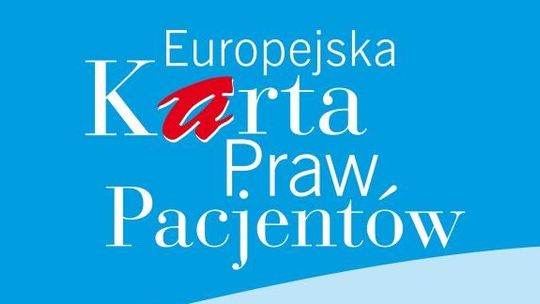 18 kwietnia – Europejski Dzień Praw Pacjenta