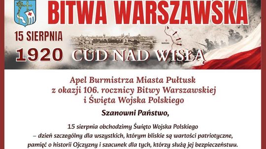 Apel Burmistrza Miasta Pułtusk z okazji 106. rocznicy Bitwy Warszawskiej i Święta Wojska Polskiego