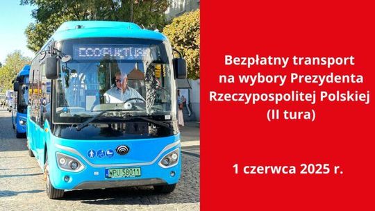 Bezpłatny transport pasażerski na wybory Prezydenta Rzeczypospolitej Polskiej (II tura) 1 czerwca 2025 r.