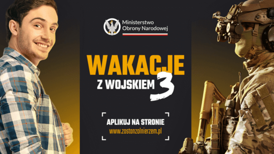 Blisko 6 000 zł za 27 dni szkolenia. W sierpniu ruszy ostatni turnus programu „Wakacje z Wojskiem 3”