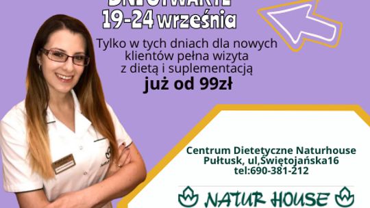 DNI OTWARTE 19-24 września Naturhouse Pułtusk!