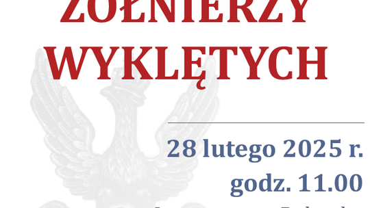 DZIEŃ PAMIĘCI ŻOŁNIERZY WYKLĘTYCH