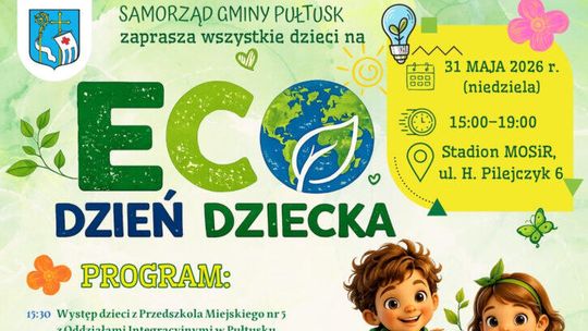 Eco Dzień Dziecka 2026 w Pułtusku – moc atrakcji dla całych rodzin!