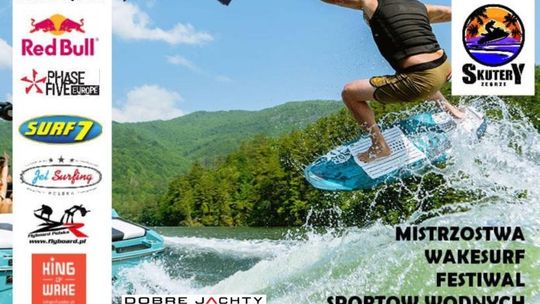 FESTIWAL SPORTÓW WODNYCH. Ekscytacja i Adrenalina na Wodzie. Dobre Jachty partnerem wydarzenia!