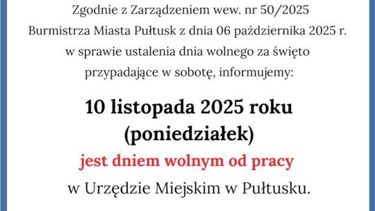 Informacja – dzień wolny od pracy w Urzędzie Miejskim w Pułtusku