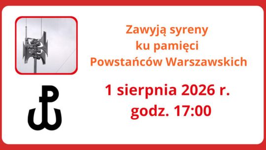 Informacja o uruchomieniu syren 1 sierpnia 2026 r.