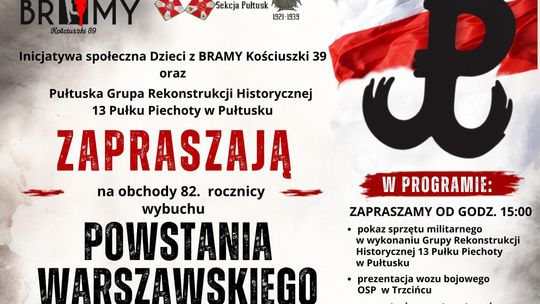 Inicjatywa społeczna „Dzieci z BRAMY Kościuszki 39" zaprasza na obchody 82. rocznicy POWSTANIA WARSZAWSKIEGO