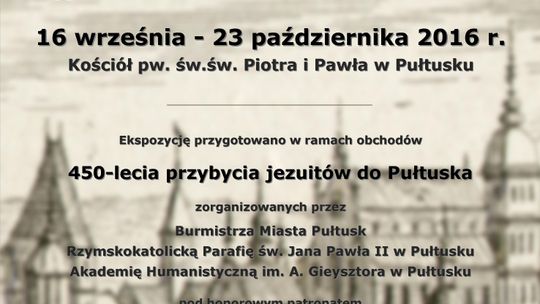 Jezuici w Pułtusku i ich dziedzictwo – zaproszenie na wystawę