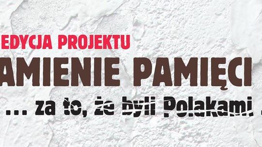 Kamienie Pamięci- uczniowie LO proszą o informacje