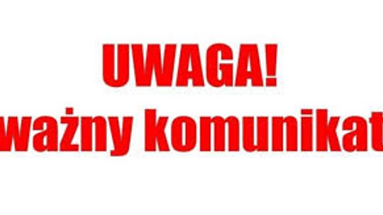 Kolejny komunikat Urzędu Miejskiego