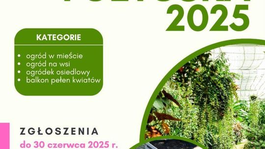Masz kwietny ogród lub balkon? Zgłoś go do konkursu!