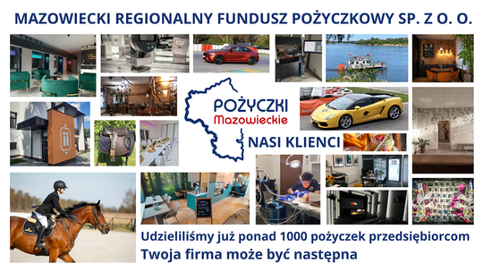 Mazowieckie Pożyczki na założenie lub rozwój Twojej firmy