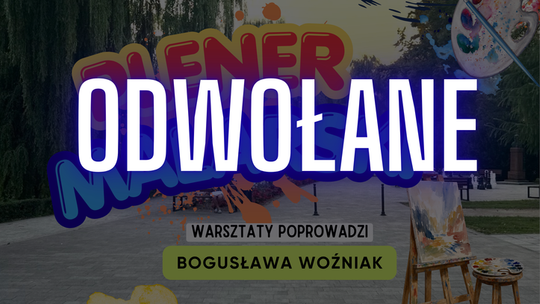 Odwołanie pleneru malarskiego