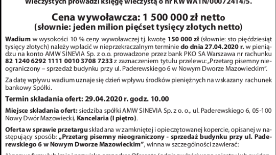 OGŁOSZENIE O PRZETARGU PISEMNYM NIEOGRANICZONYM NA SPRZEDAŻ NIERUCHOMOŚCI POŁOŻONEJ W NOWYM DWORZE MAZOWIECKIM PRZY UL. PADEREWSKIEGO 6