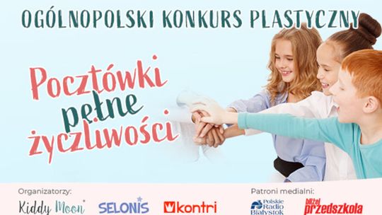 Ogólnopolski konkurs plastyczny „Pocztówki pełne życzliwości”