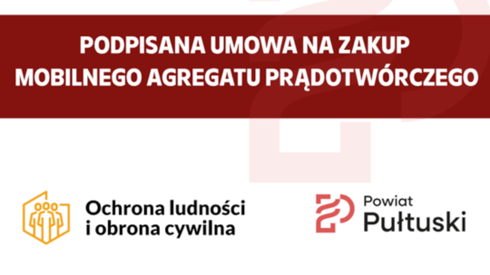 Podpisanie umowy na zakup mobilnego agregatu prądotwórczego