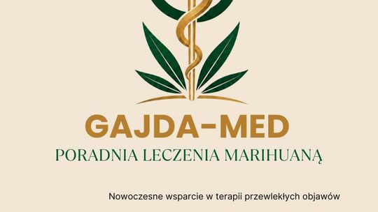 Poradnia Leczenia Marihuaną w Gajda med