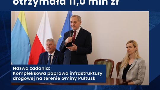 Prawie 11 milionów na drogi w gminie Pułtusk