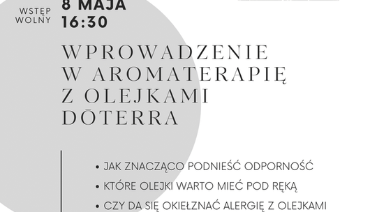 Prelekcja dot. Aromaterapii – zaproszenie