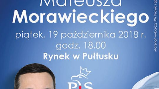 Premier Morawiecki odwiedzi Pułtusk