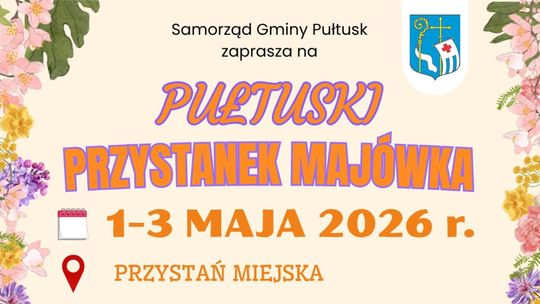 Przystanek Majówka 2026 – serdecznie zapraszamy