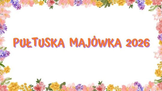 PUŁTUSKA MAJÓWKA 2026