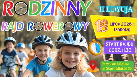 RODZINNY RAJD ROWEROWY – serdecznie zapraszamy!