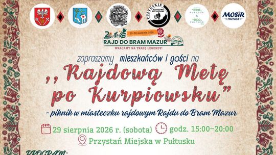 Serdeczne zapraszamy na piknik w miasteczku rajdowym Rajdu do Bram Mazur pn. „Rajdową Metę po Kurpiowsku”