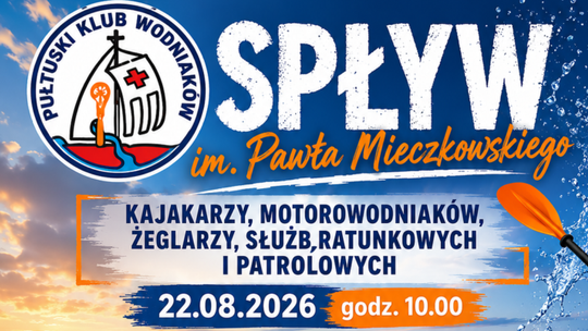 Spływ im. Pawła Mieczkowskiego – zapraszamy wodniaków do wspólnego upamiętnienia