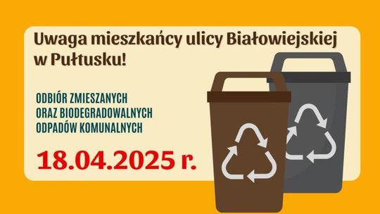 Uwaga mieszkańcy ulicy Białowiejskiej w Pułtusku!