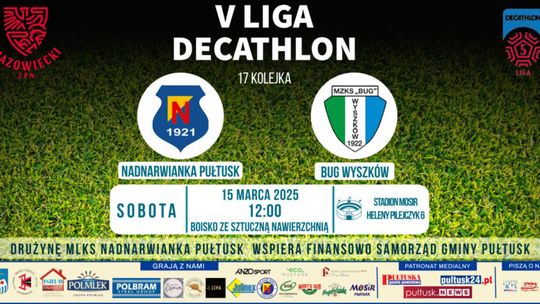 V LIGA DECATHLON: Nadnarwianka Pułtusk vs Bug Wyszków