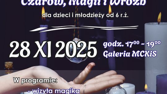 Wieczór czarów magii i wróżb
