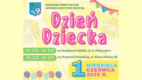 Zapraszamy na DZIEŃ DZIECKA w Gminie Pułtusk