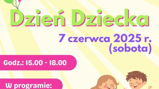 Zapraszamy na Dzień Dziecka w Kacicach
