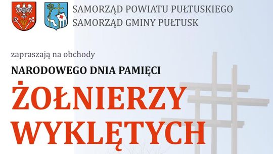 Zapraszamy na obchody Narodowego Dnia Pamięci Żołnierzy Wyklętych Zapraszamy na obchody Narodowego Dnia Pamięci Żołnierzy Wyklętych