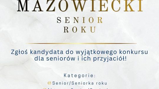 Zaproszenie do udziału w konkursie „Mazowiecki Senior Roku”