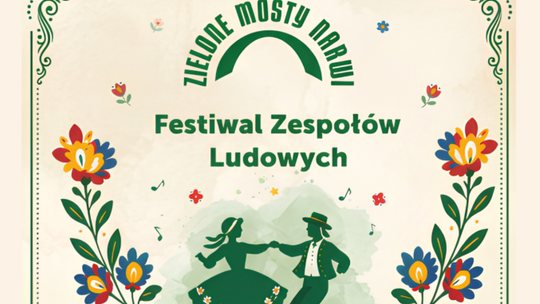 Zaproszenie na Festiwal Zespołów Ludowych