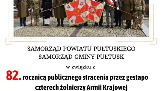 Zaproszenie na uroczystość upamiętniającą 82. rocznicę publicznego stracenia przez gestapo czterech żołnierzy Armii Krajowej