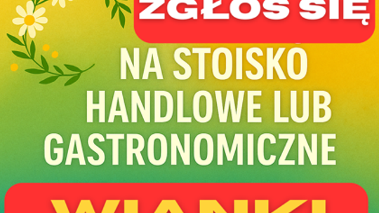 Zgłoś się na stoisko handlowe lub gastronomiczne podczas „Wianków. Pułtuskiej Nocy Świętojańskiej 2025”!