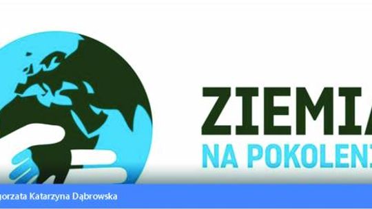 ZIEMIA NA POKOLENIA PUŁTUSK