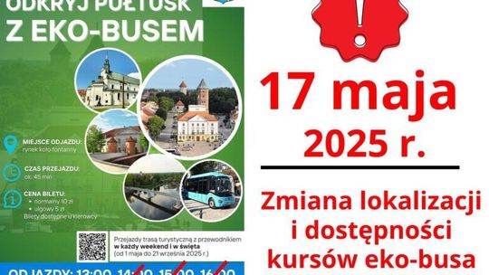 Zmiana lokalizacji i dostępności kursów eko-busa – w sobotę 17 maja 2025 r.