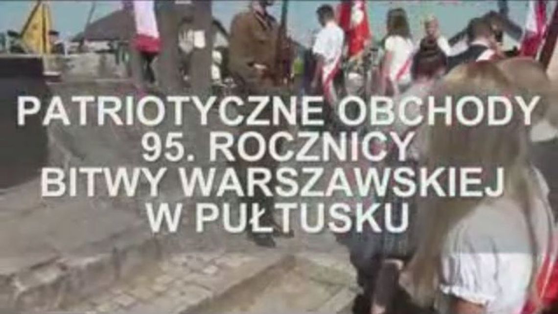 95. Rocznica obchodów bitwy Warszawskiej w Pułtusku