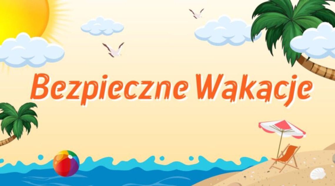 Bezpieczne Wakacje