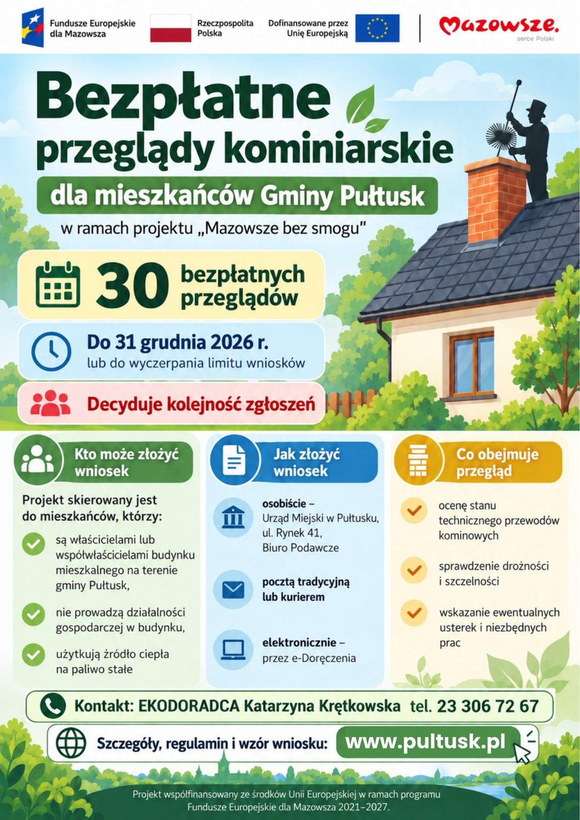 BEZPŁATNE PRZEGLĄDY KOMINIARSKIE DLA MIESZKAŃCÓW GMINY PUŁTUSK BEZPŁATNE PRZEGLĄDY KOMINIARSKIE DLA MIESZKAŃCÓW GMINY PUŁTUSK