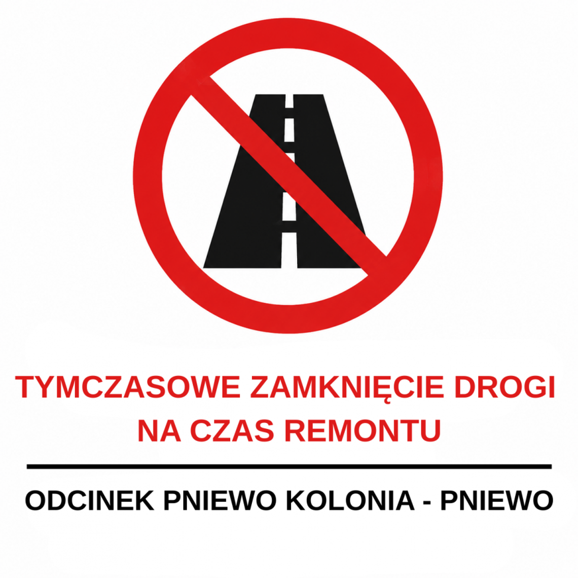 Droga będzie zamknięta