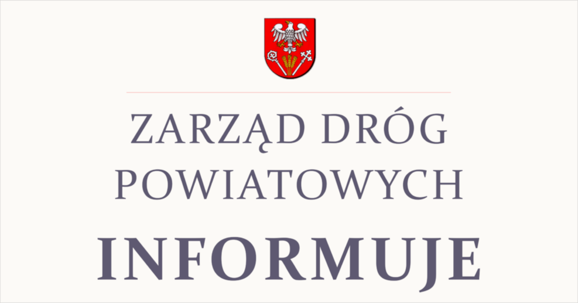 Droga powiatowa relacji Kozłówka-Krzemień z maksymalnym dofinansowaniem na realizację robót Droga powiatowa relacji Kozłówka-Krzemień z maksymalnym dofinansowaniem na realizację robót