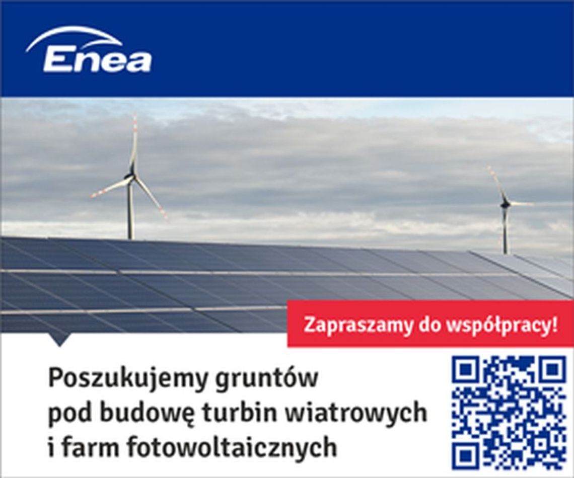 Enea szuka terenów pod farmy fotowoltaiczne i wiatrowe