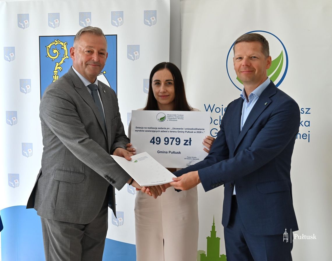 Gmina Pułtusk z dofinansowaniem na usuwanie i unieszkodliwianie wyrobów zawierających azbest