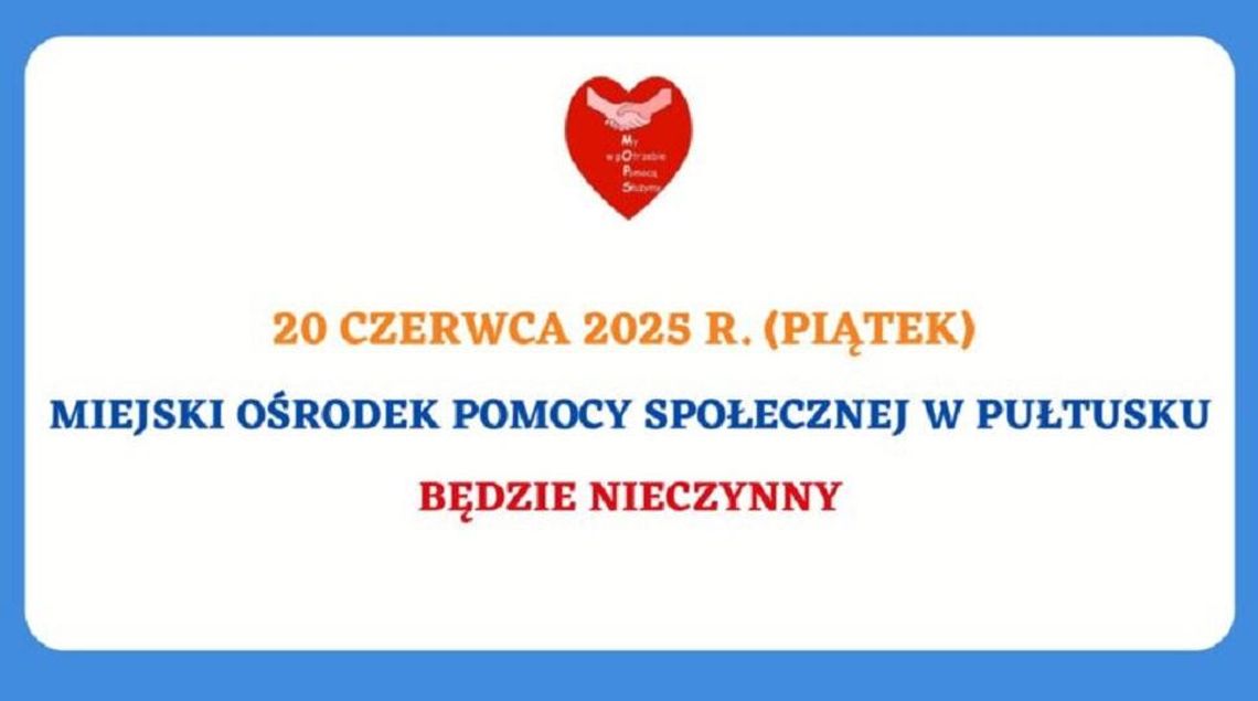 Informacja o dniu wolnym w MOPS Pułtusk