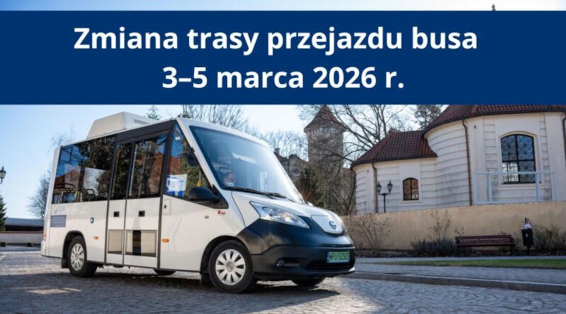 INFORMACJA o zmianach trasy kursów „przez kładkę ” w dniach 03.03.2026 r. – 05.03.2026 r.